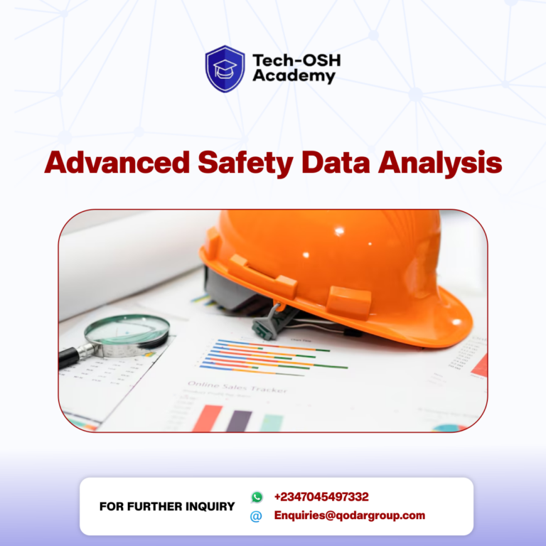 Advanced Health and Safety Data Analysis Course