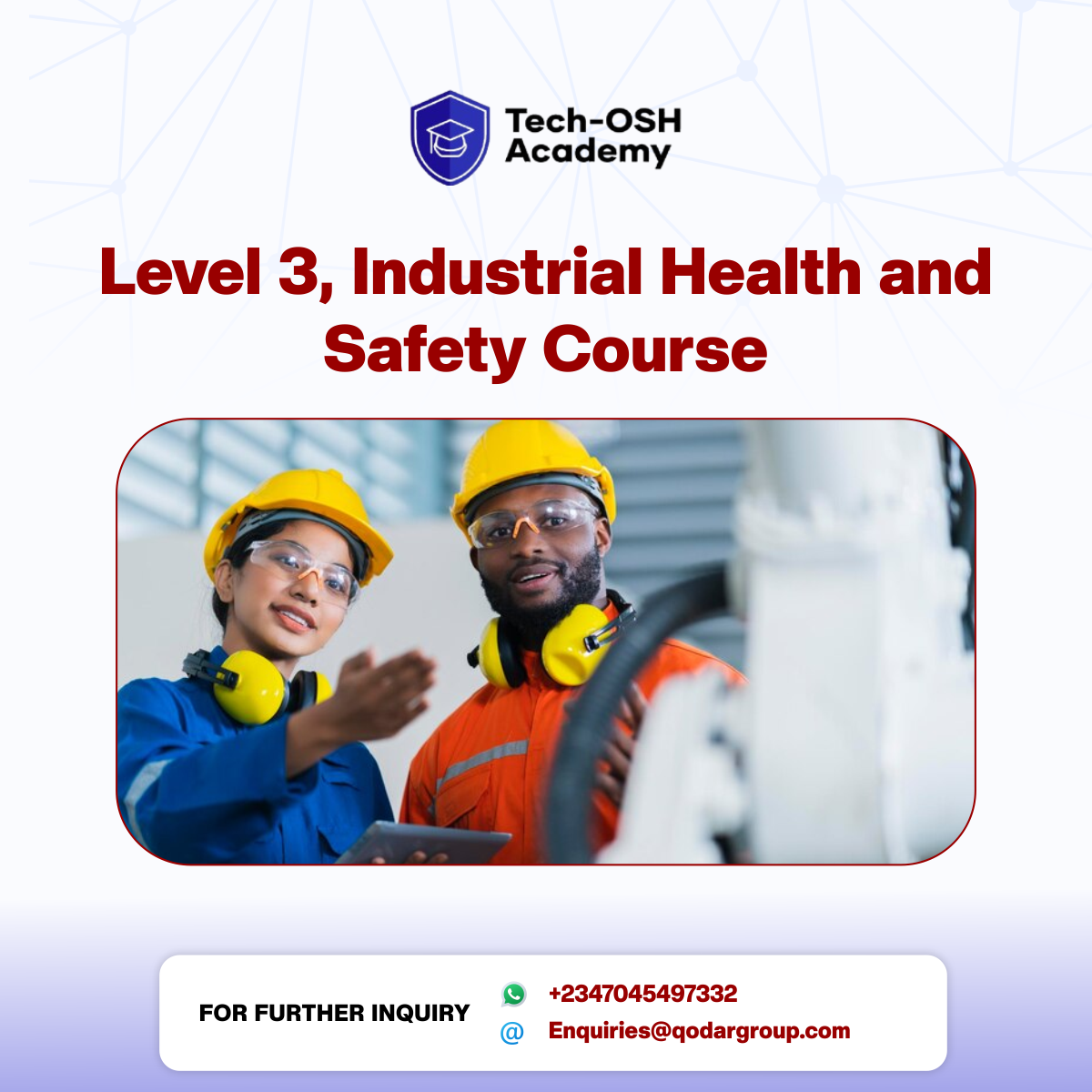 Level 3 Industrial Health & Safety - Tech-OSH Academy